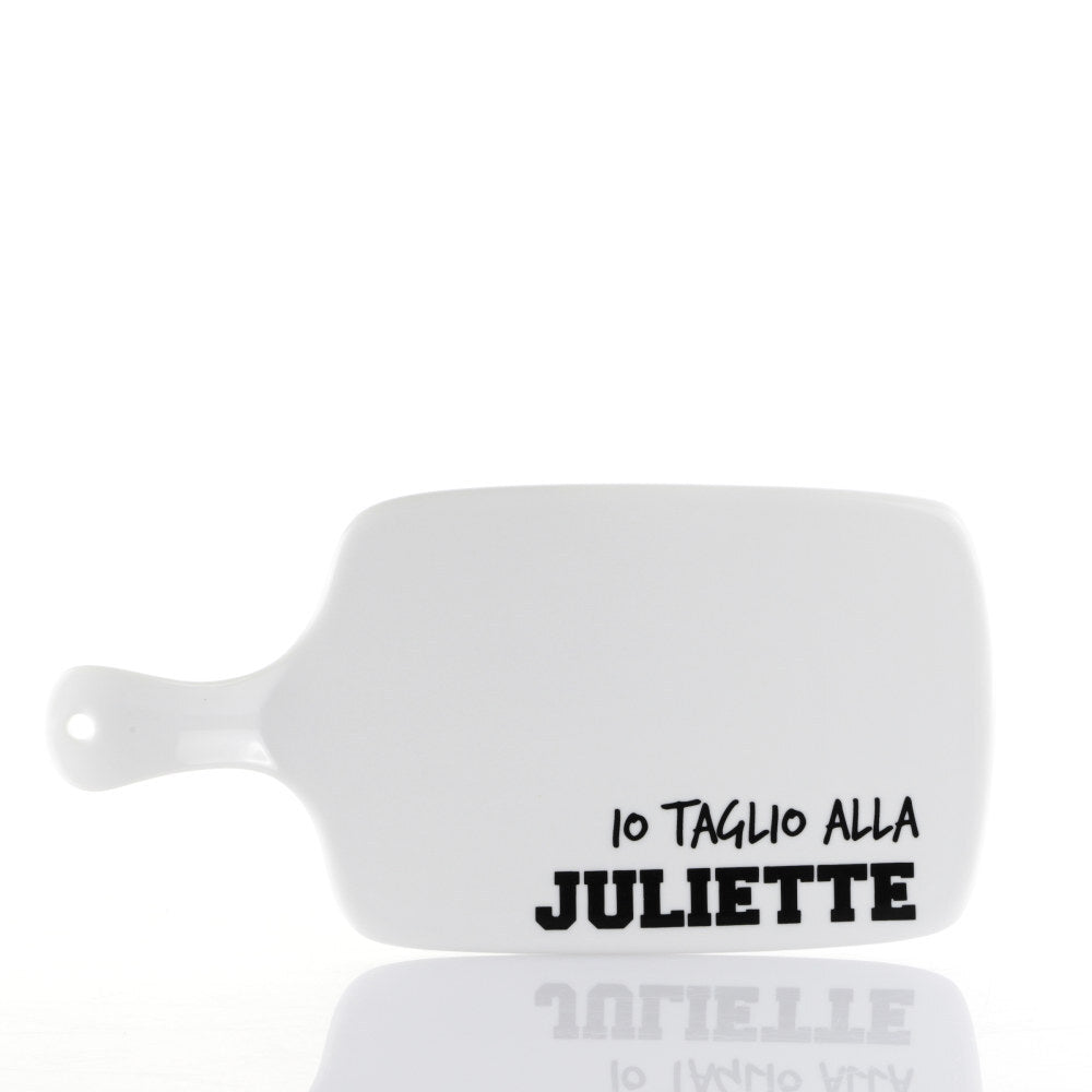 Tagliere 27cm - " io Taglio alla Juliette "